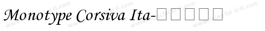 Monotype Corsiva Ita字体转换